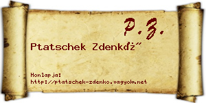 Ptatschek Zdenkó névjegykártya